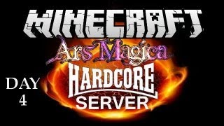 Ars Magica Hardcore Server Let's Play -  Episode 4