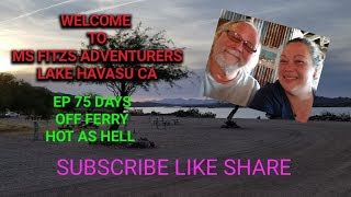FIRST DAY OFF FERRY HOT AS HELL EP 75  07 23 19 01 02