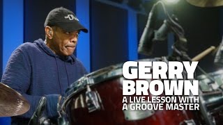 Gerry Brown - Showmanship While Grooving (FULL DRUM LESSON)