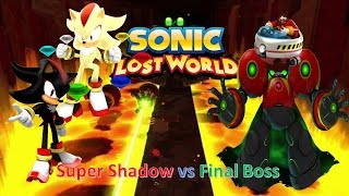Sonic Lost World 100% PC _ Real Super Shadow vs Final Boss (in 1080p/1440p/4k)