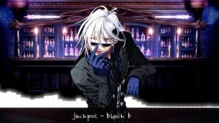 Nightcore - Jackpot (block B)