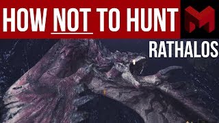 Monster Hunter World: How NOT to Hunt Rathalos