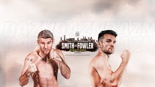 LIAM SMITH VS. ANTHONY FOWLER WEIGH-IN LIVESTREAM