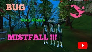 [SSO] - (BUG) Nous allons à MISTFALL !!!