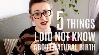 5 Things I Didn't Know About NATURAL BIRTH || LoeppkysLife