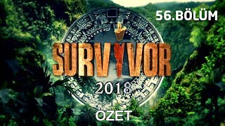 Survivor 2018 | 56. Bölüm Özeti