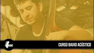 Curso de Contrabaixo Acústico (resenha) Academia do Contrabaixo