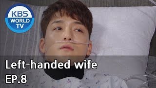 Left-handed wife | 왼손잡이 아내 EP.8 [ENG, CHN / 2019.01.18]