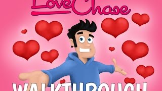 Love Chase - Walkthrough