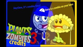 pvz 3 the credits for now (sadly no animation for it)