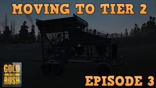 MOVING TO TIER 2 | Gold Rush The Game Leaderboards Episode 3