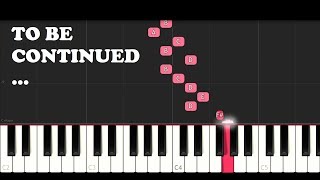 To Be Continued (SLOW EASY PIANO TUTORIAL)