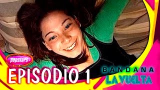 POPSTARS El Origen de Bandana  Capitulo 1