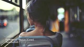 Carla-Marie - Titanium (Cover)