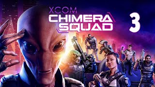 Прохождение XCOM Chimera Squad Серия 3 "Зацепки по Потомкам"