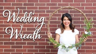 DIY Wedding Wreath | Corona de Bodas