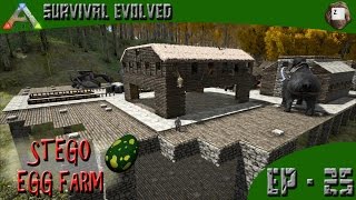 ARK: Survival Evolved - Stego Egg Farm - Series Z - EP-25