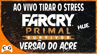 Far Cry Primal Acre Edition - Live Para Tirar o Stress #2