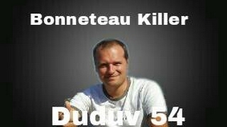 Bonneteau Killer ( Duduv 54 )