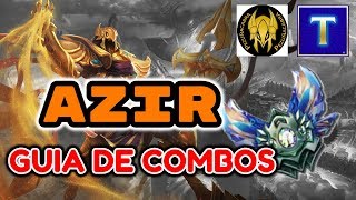 AZIR GUÍA DE COMBOS DEFINITIVA S9 ft. PEZUÑA CABRA (OTP Azir) | El arte del Shurima Shuffle