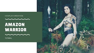 AMAZON WARRIOR COSPLAY TUTORIAL | Flofx