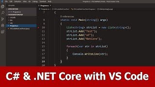 C# & .NET Core With VS Code Tutorial