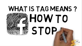 How to Stop tagging on Facebook in Mobile And PC - Stop Tag on Fb Post 2017 - What is tagging Means
