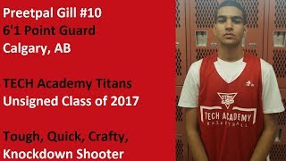 6'1 Unsigned Point Guard Preetpal Gill (2017) - 2016-17 Season Highlights