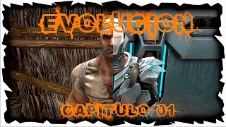 A POR TODAS / EVOLUCION MODS #1 / ARK Survival Evolved / Gameplay Español