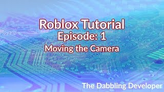 How to move the camera in Roblox Studio
