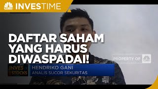Ini Nih Daftar Saham Yang Perlu Diwaspadai Saat Transaksi Sepi