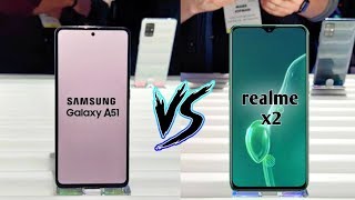 Samsung Galaxy A51 vs Realme X2 - Realme X2 vs Samsung Galaxy A51 - Galaxy A51 Buy or Not..?