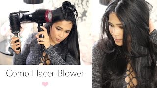 Como Hacer Un Blower Perfecto En Casa - LizCorazon