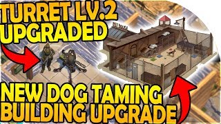 LEVEL 2 TURRET UPGRADED - DOG TAMING BUILDING UPGRADE - Last Day On Earth Survival 1.7.9 Update