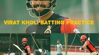 RCB captain Virat kholi batting practice on net's