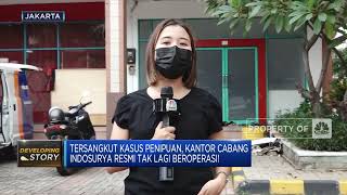 Tersangkut Kasus Penipuan, Kantor Cabang Indosurya Resmi Tak Lagi Beroperasi!
