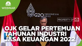 Gelaran Pertemuan Tahunan Industri Jasa Keuangan 2022
