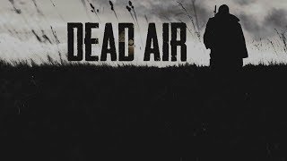 S.T.A.L.K.E.R. DEAD AIR - Часть 12 First Playthrough - Сохранение рубли для Сталкер