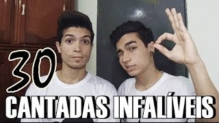 30 CANTADAS INFALÍVEIS - Argumentos do Sujeito