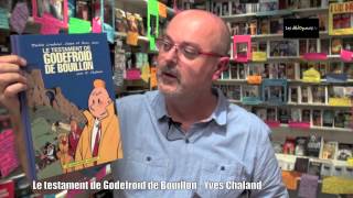 La chronique de Jean-Edgar Casel - Le testament de Godefroid de Bouillon