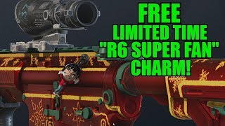 *EVENT OVER* FREE LIMITED TIME "R6 SUPER FAN" CHARM