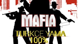 MAFİA 1 TURKCE YAMA 100% - 2018