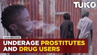 Underage Prostitutes And Drug Users in Kenya | Tuko TV
