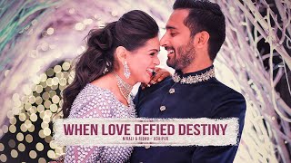 WHEN LOVE DEFIED DESTINY - Nirali & Ribhu Trailer