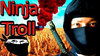 PUBG MOBILE TROLL"NINJA TROLL".PLAYERUNKNOWN'S BATTLEGROUNDS