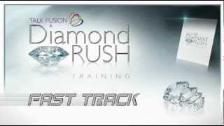 Diamond Rush Fast Track Bob Reina Talk Fusion