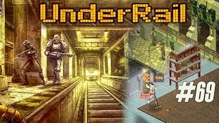 [Физик-Инвиктус] Крутой сюжетный поворот в неспешном "UnderRail" (#69)