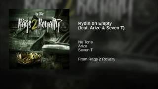 Rydin on Empty feat  Arize  Seven T