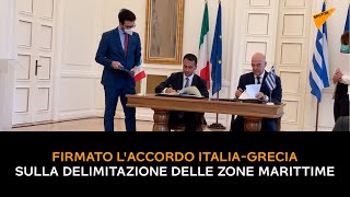 Firmato l'accordo Italia-Grecia sulla delimitazione delle Zone Marittime