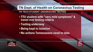 Tennessee Tech student being tested for Coronavirus